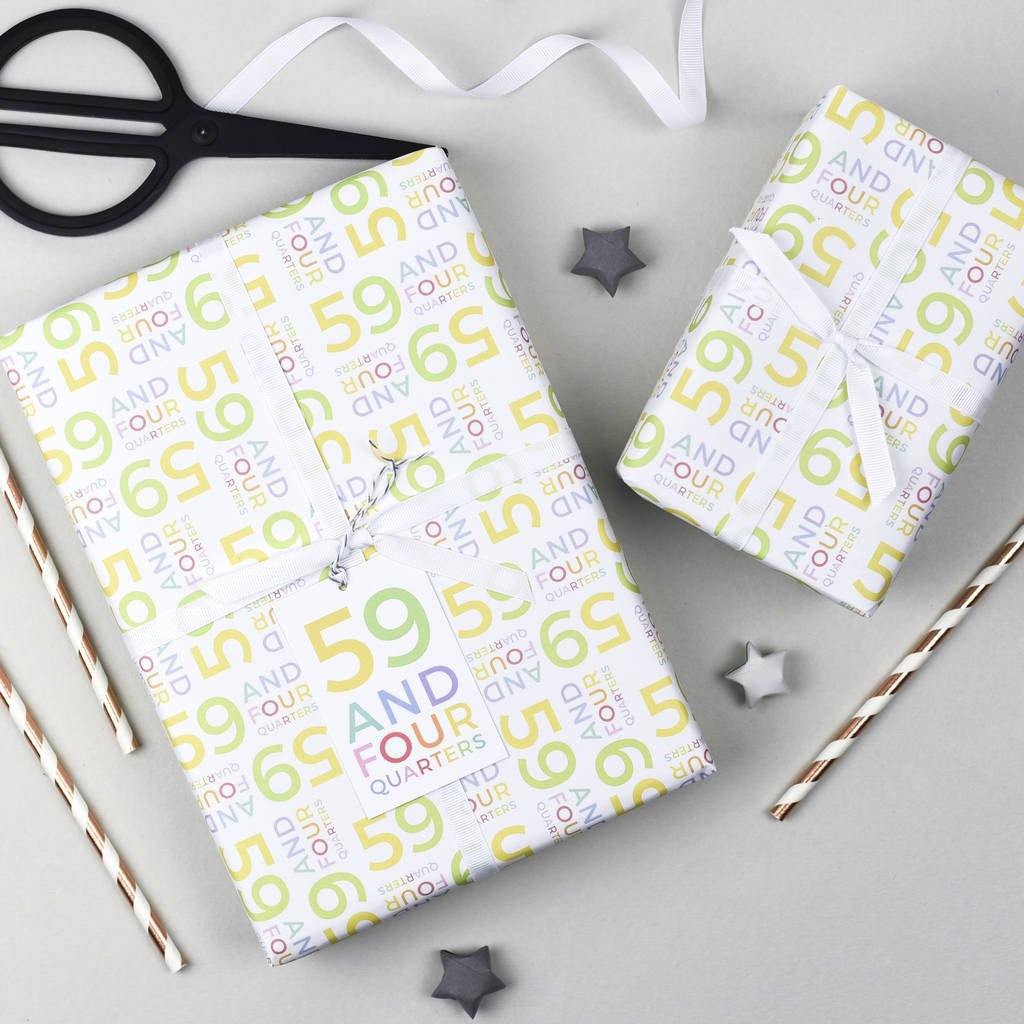 60th Birthday - 59 And Four Quarters Wrapping Paper Set - Studio 9 Ltd