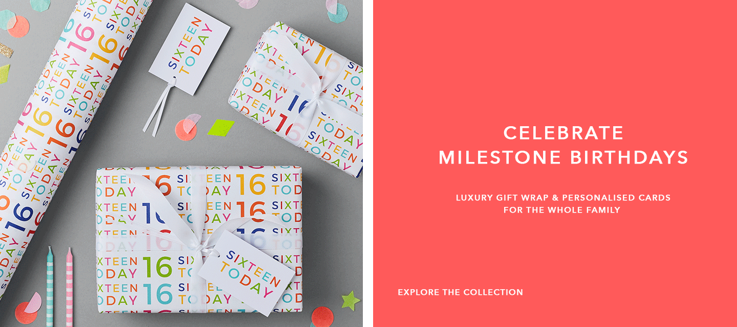 celebrate milestone birthdays - luxury gift wrap and personalised cards for the whole family