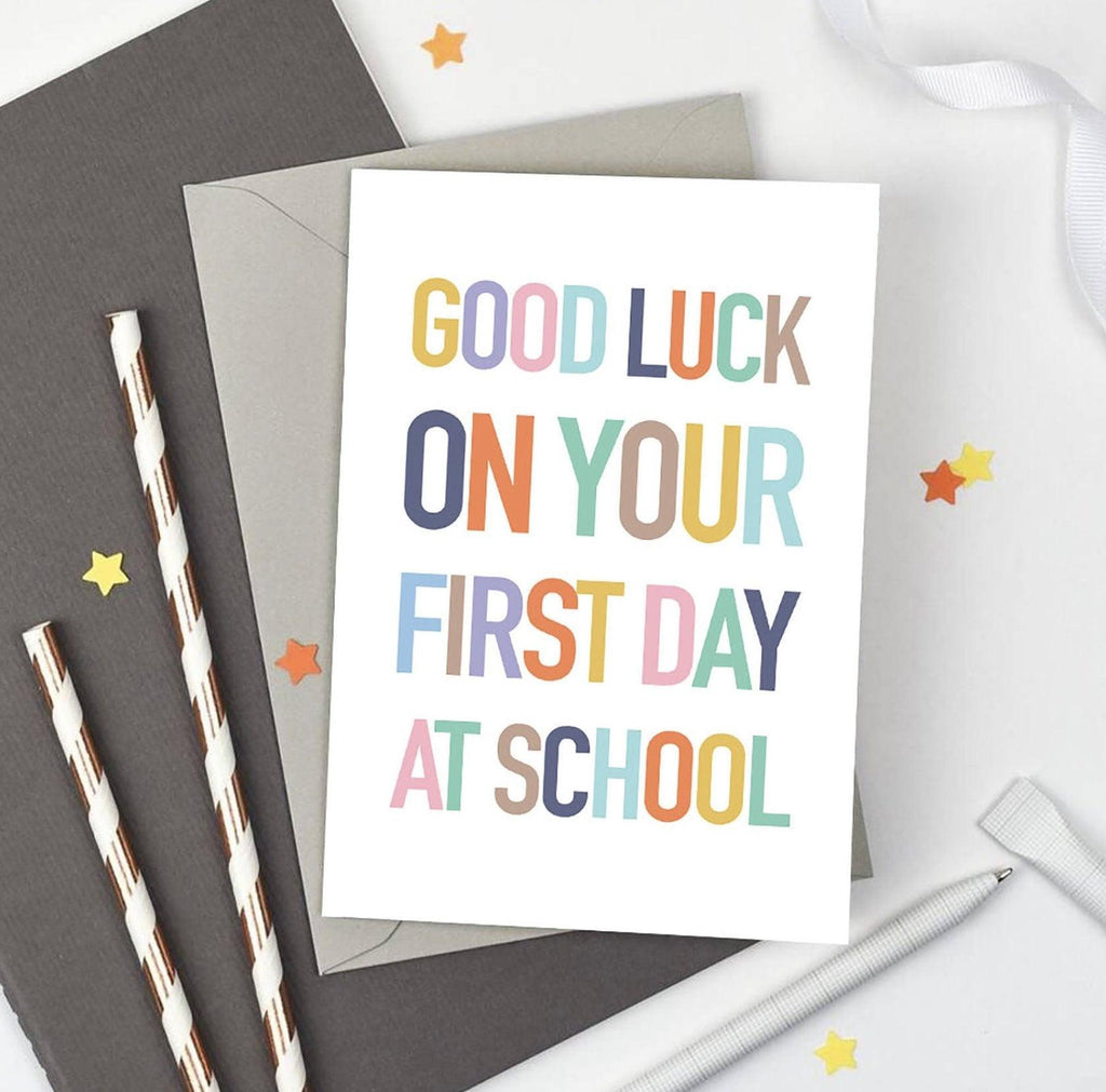 Good Luck 'First Day At School' Card - Studio 9 Ltd