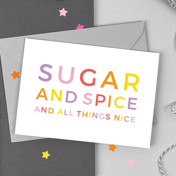 Sugar and Spice Baby Girl Card - Studio 9 Ltd