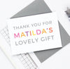 Personalised 'Lovely Gift' Thank You Card - Studio 9 Ltd