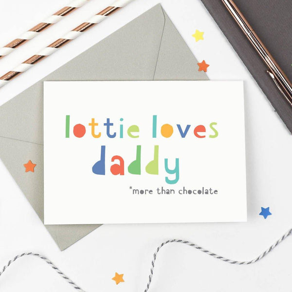 Personalised 'Loves Daddy' Card - Studio 9 Ltd