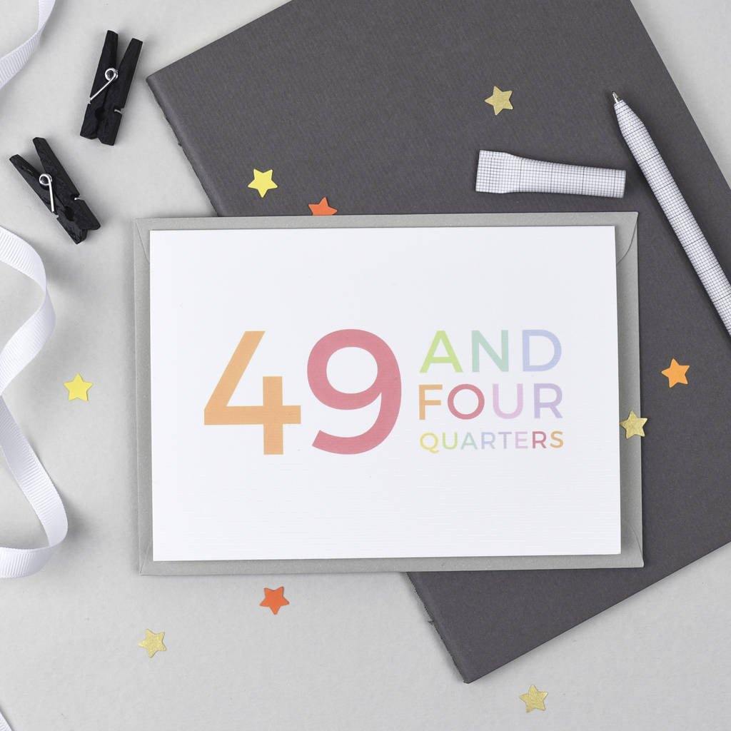 50th Birthday - 49 And Four Quarters Wrapping Paper Set - Studio 9 Ltd